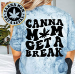 Canna Mom Get A Break