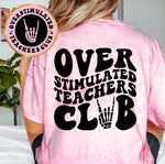 Overstimulated Teachers Club