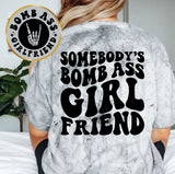 Somebody's Bomb Ass Girlfriend