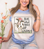 But Did You Die Heifer
