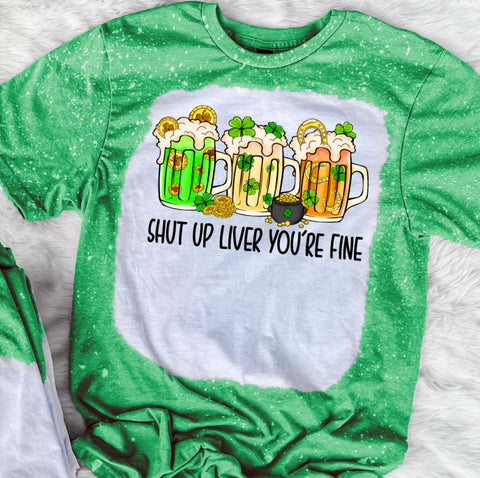 Shut Up Liver You're Fine