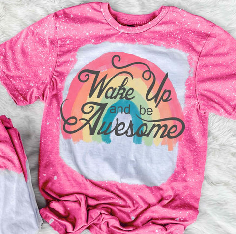 Wake UP And Be Awesome