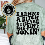 Karma's A Bitch