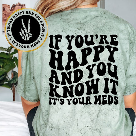 If You're Happy And You Know It