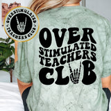 Overstimulated Teachers Club