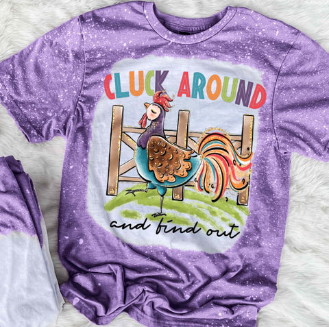 Cluck Around And Find Out