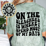 On The Bleachers Baseball Softball Mama