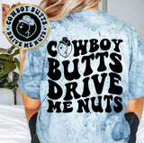 Cowboy Butts Drive Me Nuts