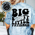 Big Booty Little Patience