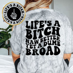 Life's A Bitch