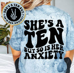 She's A Ten But She Hits Anxiety