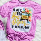 Be Nice To The Bus Driver