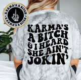 Karma's A Bitch