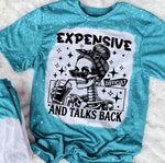 Expensive And Talks Back