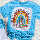 In A World Where You Can Be Kind