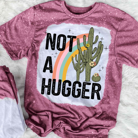 Not A Hugger