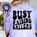Busy Raising Ballers Basketball Mama
