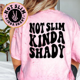 Not Slim Kinda Shady