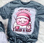 I Don't Need A Valentine I Need A Nap