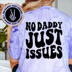 No Daddy Just Issues