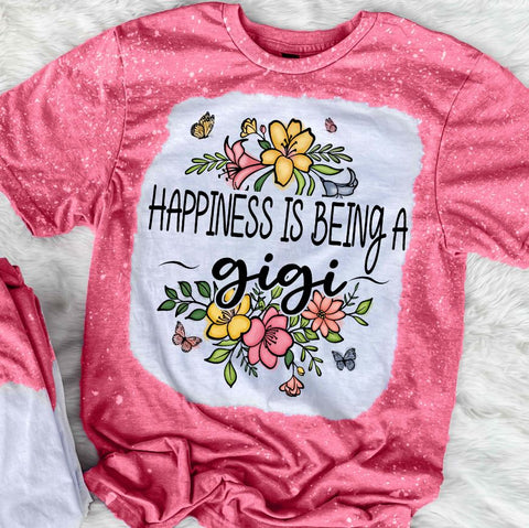 Happiness Is Being A Gigi