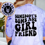 Somebody's Bomb Ass Girlfriend