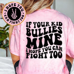 I Hope You Can Fight Too