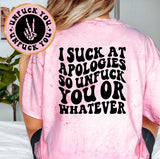 I Suck At Apologies