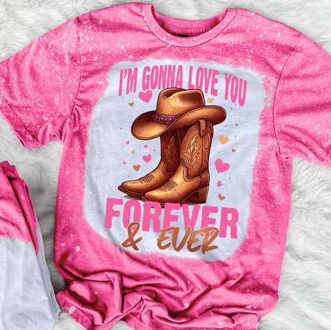 I'm Gonna Love You Forever & Ever