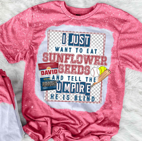 I Just Want To Eat Sunflower Seeds Baseball & Softball