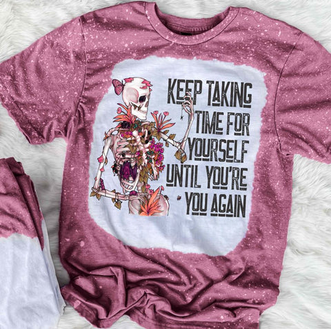 Keep Taking Time For Yourself