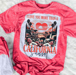 I Love You More Than A California Sunset