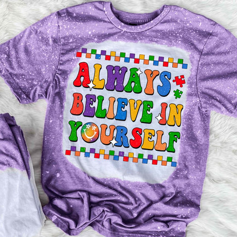 Always Believe In Yourself