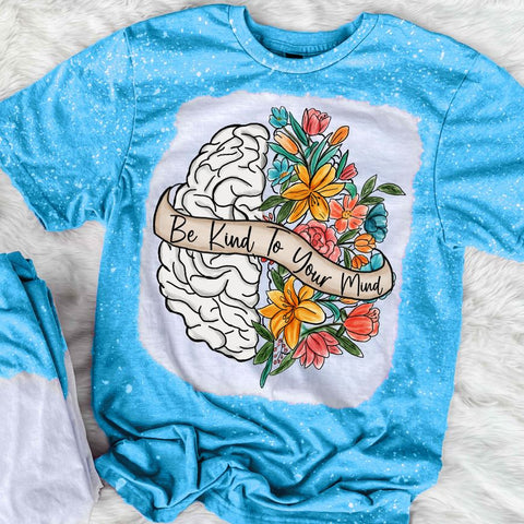 Be Kind To Your Mind