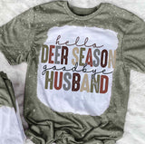 Hello Deer Season Goodbye Husband