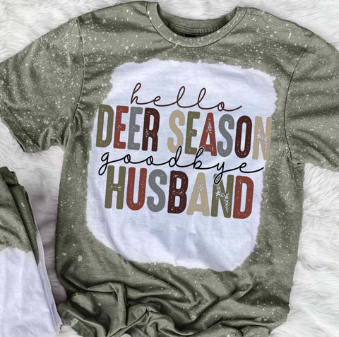 Hello Deer Season Goodbye Husband