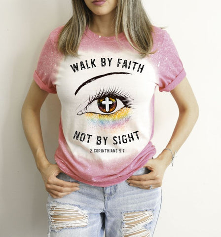 Walk By Faith Not By Sight