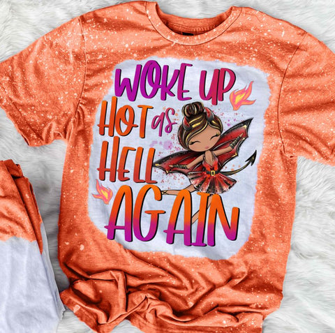 Woke Up Hot As Hell Again