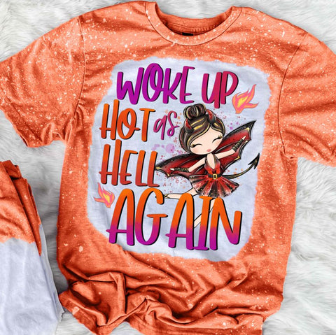 Woke Up Hot As Hell Again