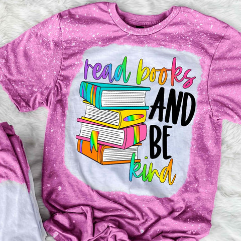 Read Books And Be Kind