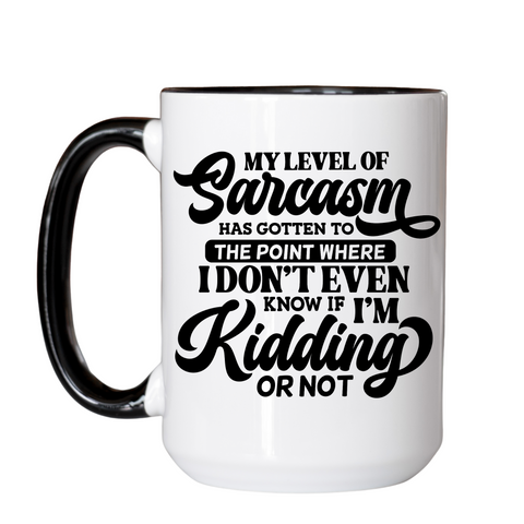 My Level Of Sarcasm