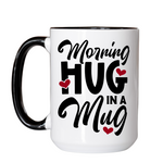 Morning Hug In A Mug